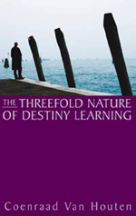Book Cover for THE THREEFOLD NATURE OF DESTINY LEARNING
