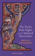 Book Cover for THE TWELVE HOLY NIGHTS AND THE SPIRITUAL HIERARCHIES