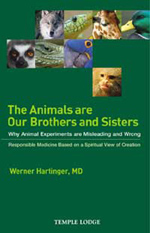 Book Cover for THE ANIMALS ARE OUR BROTHERS AND SISTERS