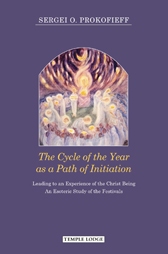 Book Cover for THE CYCLE OF THE YEAR AS A PATH OF INITIATION